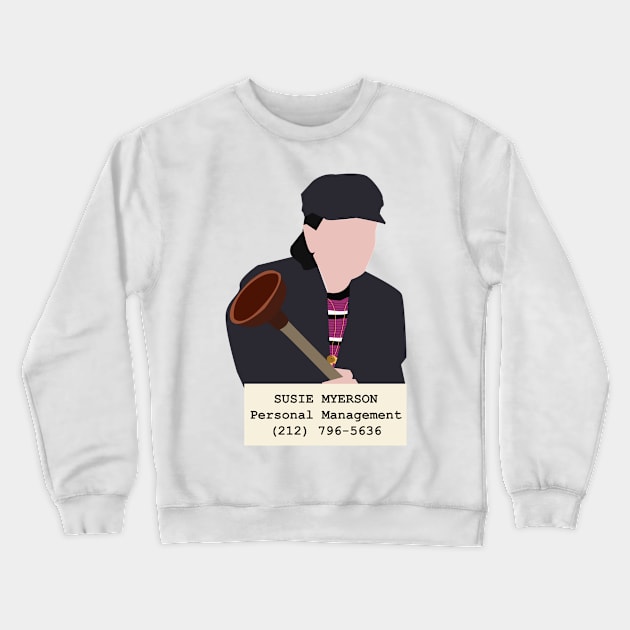 Susie Myerson. Personal Management Crewneck Sweatshirt by HeardUWereDead